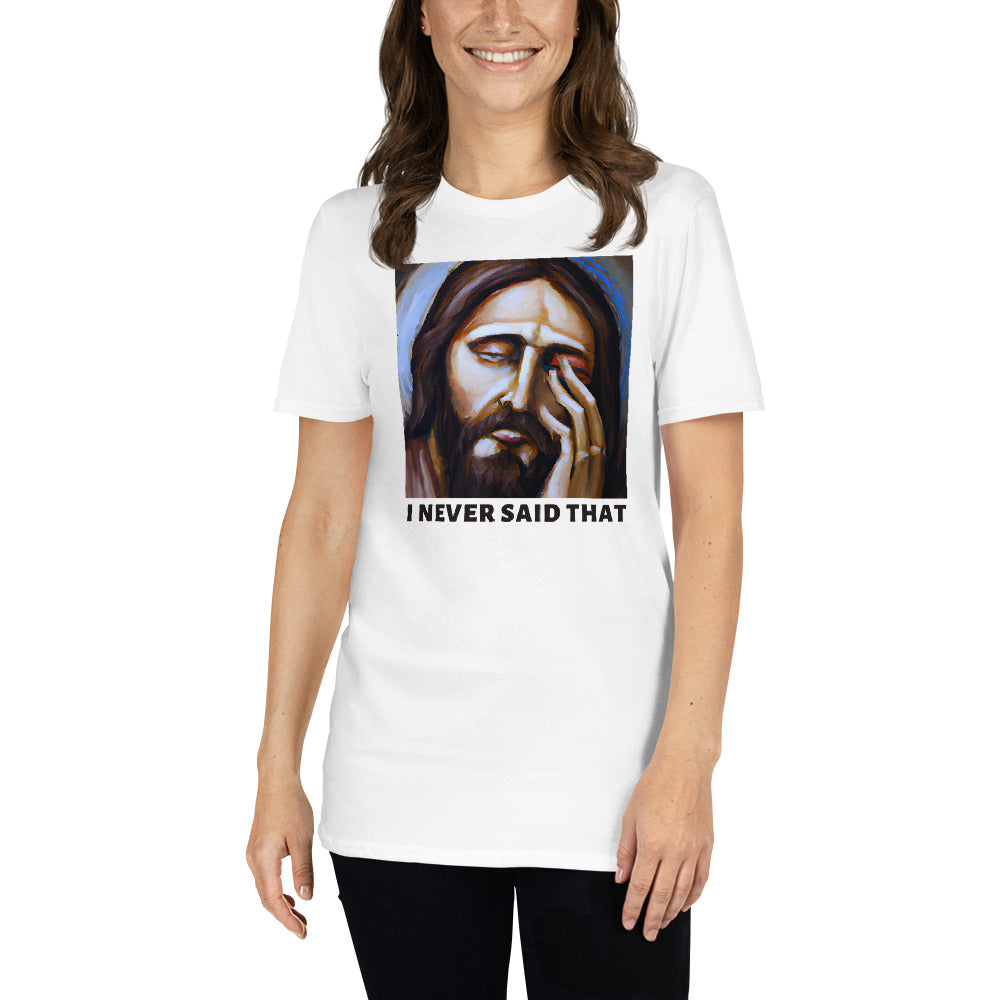 young woman wearing a white t-shirt with a graphic of Jesus with his hand over his face that reads I never said that