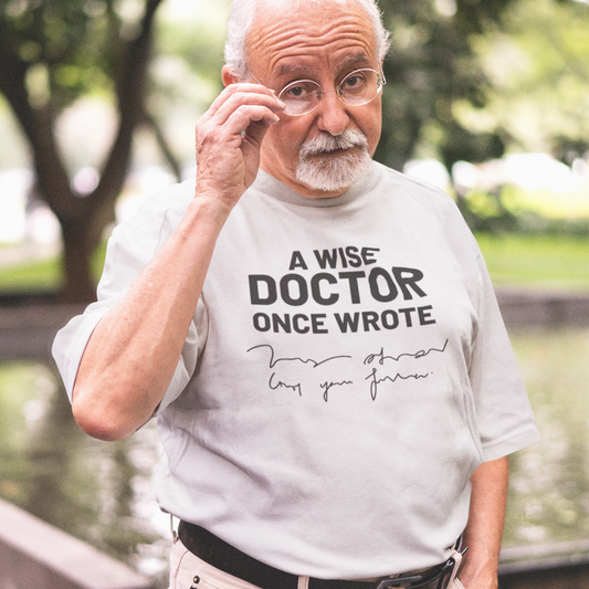 Funny WISE DOCTOR Unisex T-Shirt