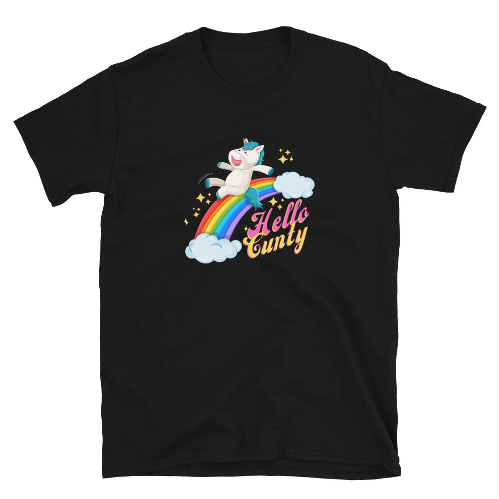 Possibly offensive T-shirt that has a unicorn sliding down a rainbow on it with text that reads Hello Cunty in black