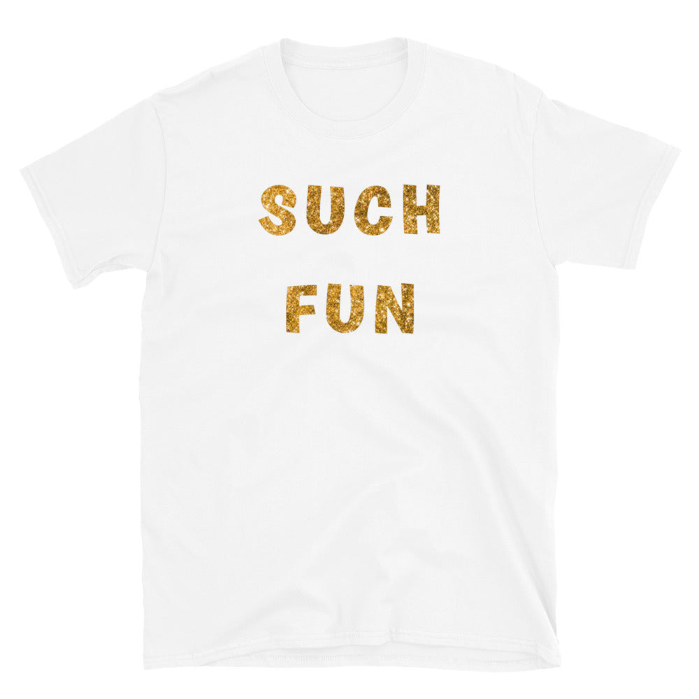 white Such Fun T-shirt with printed glitter effect gold letters