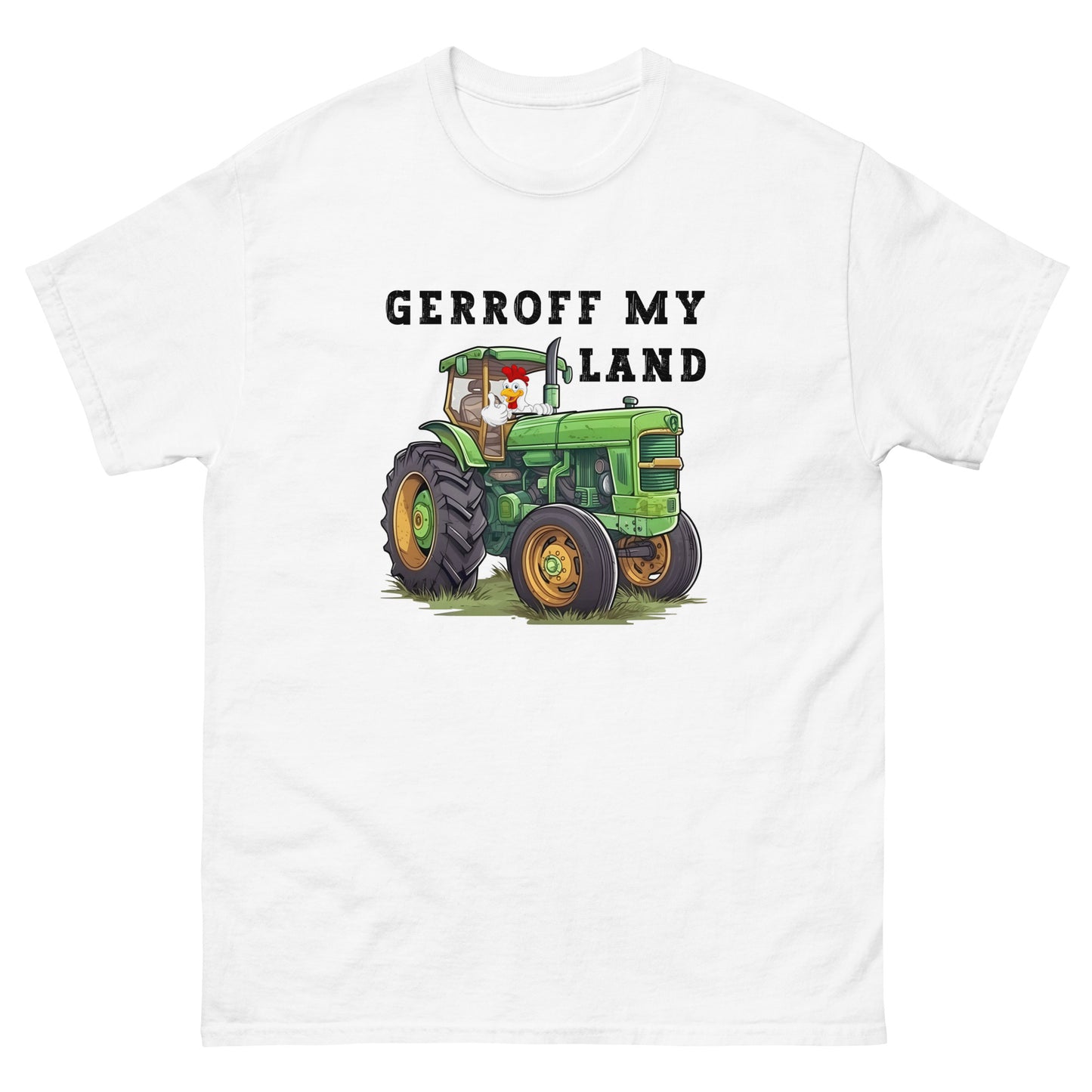 white funny t-shirt with a green tractor with a cock in it with thumbs up that reads Gerroff My Land