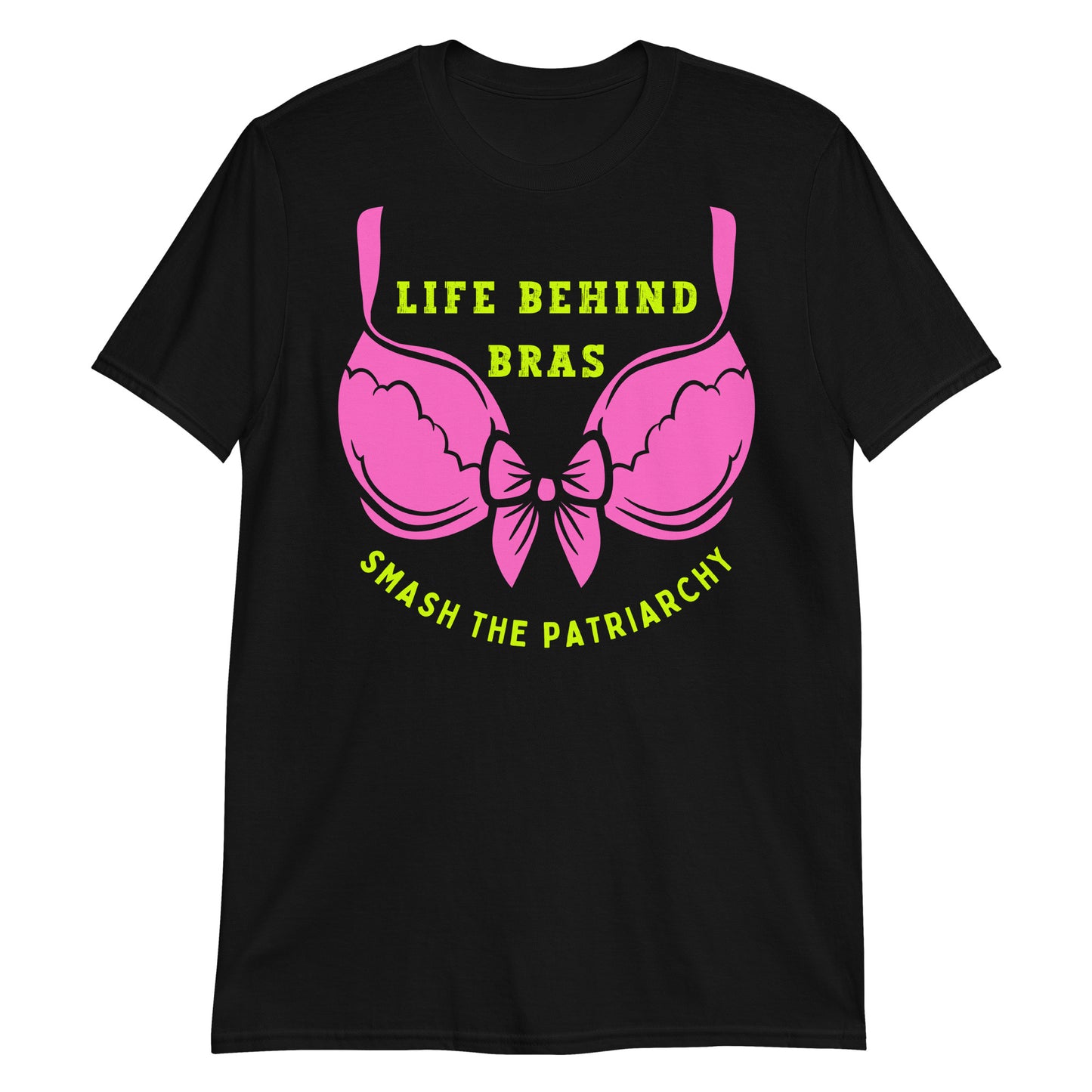 Black Feminism T-shirt Life Behind Bras, Smash the  Patriarchy.