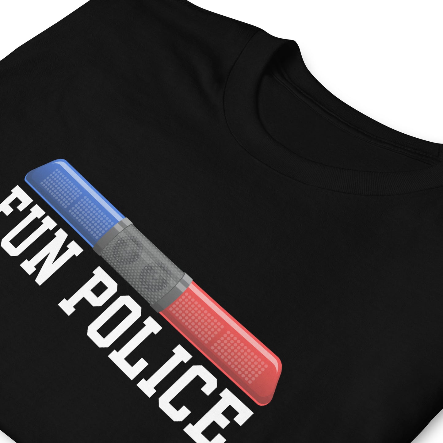 Funny FUN POLICE Unisex T-Shirt